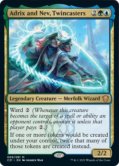 Adrix and Nev, Twincasters - foil (C21)